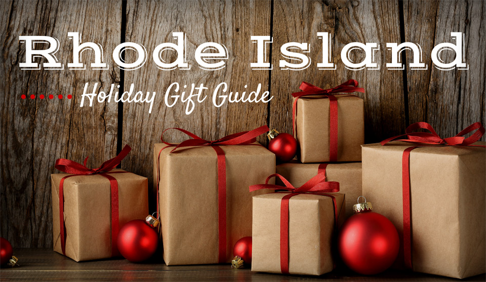 Rhode Island Holiday Gift Guide